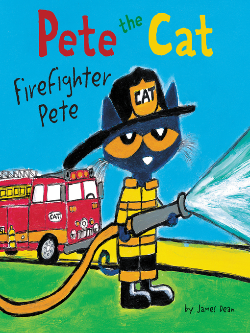 Title details for Firefighter Pete by James Dean - Available